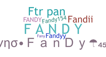 Nama panggilan - Fandy