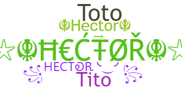 Nama panggilan - Hector
