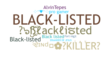 Nama panggilan - Blacklisted