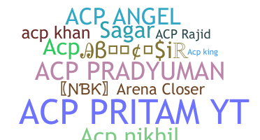 Nama panggilan - ACP