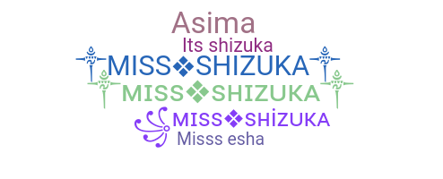 Nama panggilan - Missshizuka
