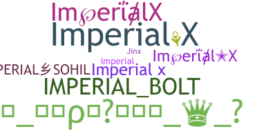 Nama panggilan - ImperialX