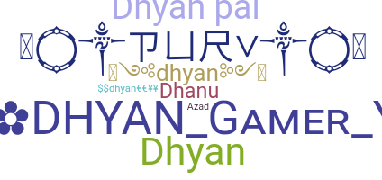 Nama panggilan - dhyan