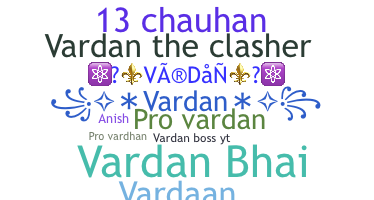 Nama panggilan - Vardan