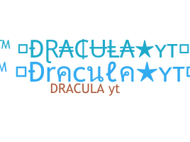 Nama panggilan - Draculayt