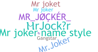 Nama panggilan - MrJocker