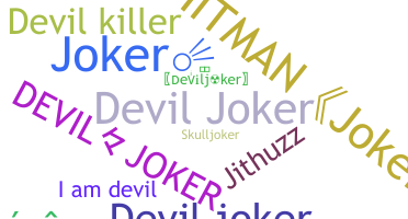 Nama panggilan - Deviljoker