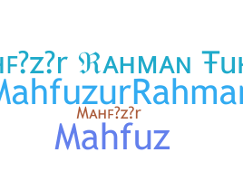 Nama panggilan - Mahfuzur