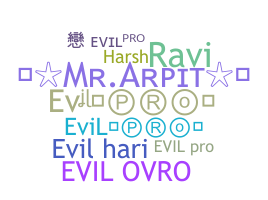 Nama panggilan - Evilpro