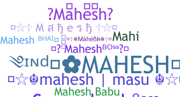 Nama panggilan - Mahesh