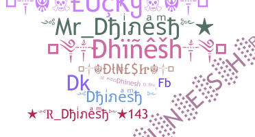 Nama panggilan - Dhinesh