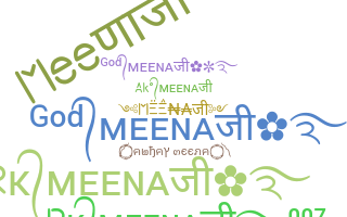 Nama panggilan - Meena