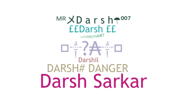 Nama panggilan - Darsh