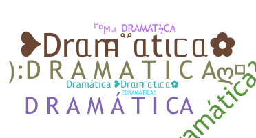Nama panggilan - Dramtica