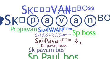 Nama panggilan - SkPavanBoss