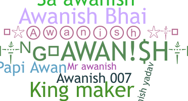 Nama panggilan - Awanish