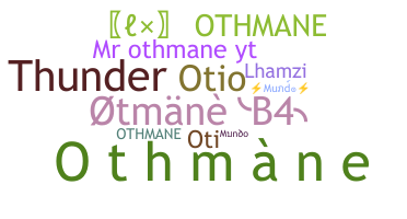 Nama panggilan - Othmane