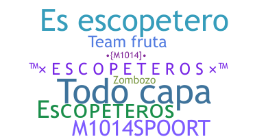 Nama panggilan - Escopeteros