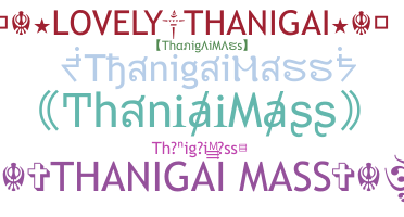 Nama panggilan - ThanigaiMass