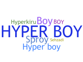 Nama panggilan - Hyperboy