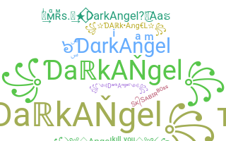 Nama panggilan - DarkAngel