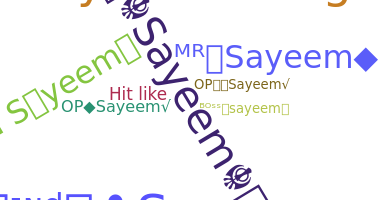 Nama panggilan - Sayeem