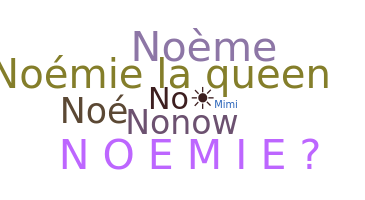 Nama panggilan - Noemie