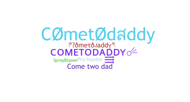 Nama panggilan - cometodaddy