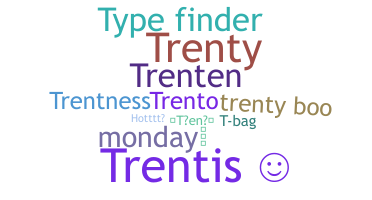 Nama panggilan - Trent