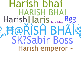Nama panggilan - Harishbhai