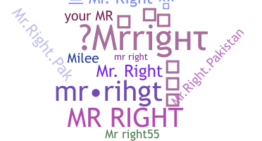 Nama panggilan - Mrright