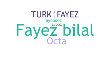 Nama panggilan - Fayez