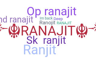 Nama panggilan - Ranajit