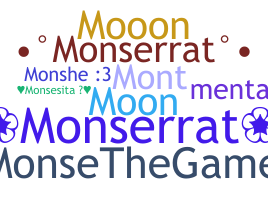 Nama panggilan - Monserrat