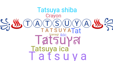 Nama panggilan - Tatsuya
