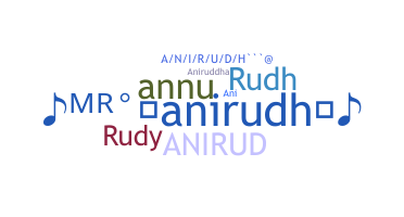 Nama panggilan - Anirudh