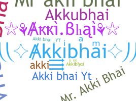 Nama panggilan - akkibhai