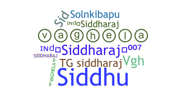 Nama panggilan - Siddharaj