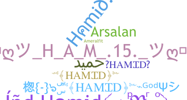 Nama panggilan - Hamid