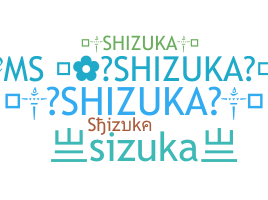 Nama panggilan - Shizuka