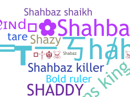 Nama panggilan - Shahbaz