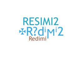 Nama panggilan - Redimi2