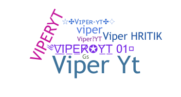 Nama panggilan - ViperYT