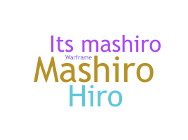 Nama panggilan - mashiro
