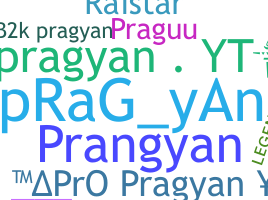 Nama panggilan - Pragyan