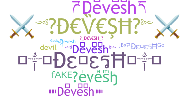 Nama panggilan - Devesh