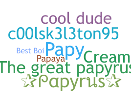 Nama panggilan - papyrus