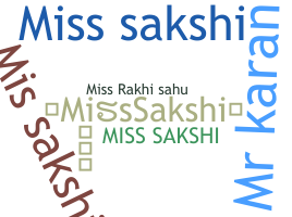 Nama panggilan - MissSakshi
