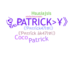 Nama panggilan - Patrick47lol