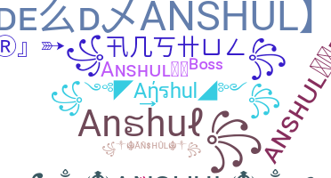 Nama panggilan - Anshul